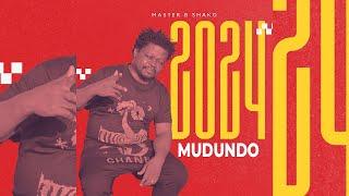 Master B Shako - Mudundo Official Audio
