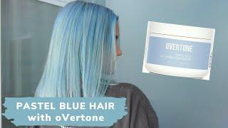 Dyeing my hair PASTEL BLUE with oVertone