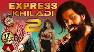 Yash Ki Superhit Romantic Hindi Dubbed Movie EXPRESS KHILADI 2  South Movie  Hindi Dubbed Movies