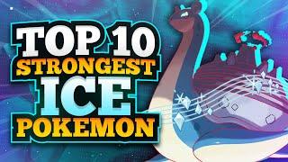 Top 10 Strongest Ice Type Pokemon