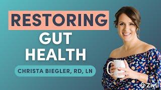 The Key to a Healthier Gut With Christa Biegler RD LN