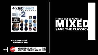 4 The Clubheadz Vol.2  Mixed by Mixin Marc CD 2000