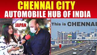 Chennai City  AutoMobile Hub Of INDIA - Pakistani Public Reaction @CatalystEntertainment