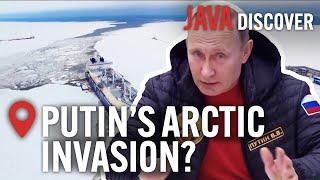 The Arctic Putins New Frontier for Invasion?  Russias Frozen Goldmine Documentary