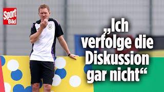 EM 2024 Nagelsmann will Füllkrug-Frage nicht beantworten  DFB-Pressekonferenz