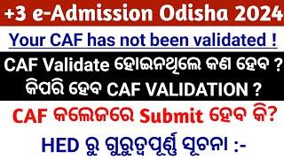 +3 CAF is not Validated +3 e-Admission 2024 Form Apply CAF not Validated Problem Caf Deposit