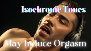 Hands Free Orgasm Stimulation  Theta Waves  Isochronic Tones May Induce Orgasm