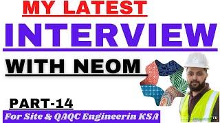 My Latest Interview with NEOM for QA QC Inspector Interview Questions & Answers for QAQC Engineers