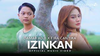 Damar Adji X Fira Cantika - Izinkan Official Music Video