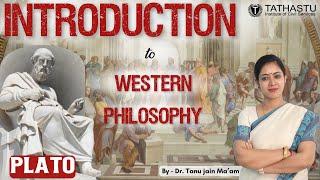 Western Philosophy  Plato  By Dr. Tanu Jain Maam  Fresh Batch 2024  Live Session 