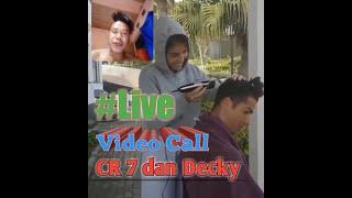 VIRAL#Live CR7 dengan Aa Decky