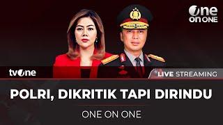 LIVE One on One Bersama Irjen Pol Sandi Nugroho Kadiv Humas Polri  tvOne