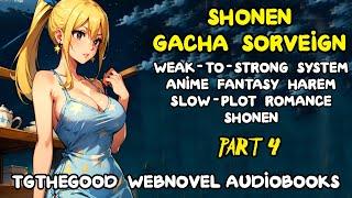 SHONEN Gacha Sovereign -Audiobook- Part 4