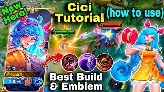 NEW HERO CICI TUTORIALBEST BUILD & EMBLEMNEW BROKEN FIGHTER GAMEPLAY