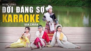 KARAOKE Đời Đáng Sợ  - Hồ Minh Tài  BEAT CHUẨN