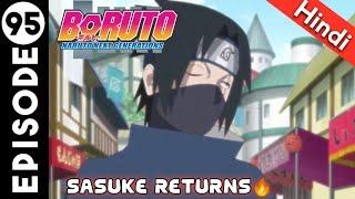 Boruto Episode 95 in Hindi  Sasuke Returns  by critics anime