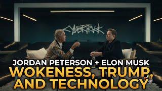 Jordan Peterson and Elon Musk - Wokeness Trump and Technology
