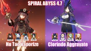 C0 Hu Tao Vaporize & C0 Clorinde Aggravate  Spiral Abyss 4.7  Genshin Impact