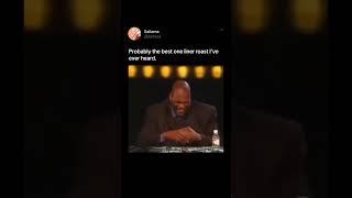 BEST ONE LINE ROAST ON SHAQ  #shaq #shaquilleoneal