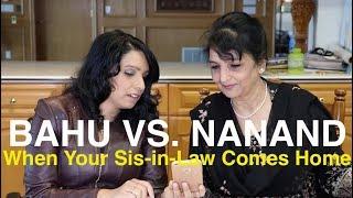 Double Standards Sister-in-Law  Bahu vs. Nanand  Hindi Short Film 2017