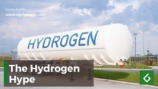 The truth about hydrogen Hype  Sigma Earth