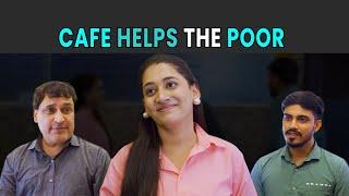 Cafe Helps The Poor  Rohit R Gaba
