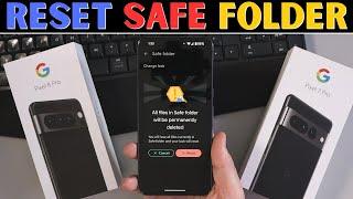 Google Pixel Safe Folder Reset How-To & New Password Setup