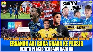 AKHIRNYA ERNANDO ARI BUKA SUARA KE PERSIBPASTIKAN JUARAMADURA UTD BANTU PERSIBALBERTO SIAP FULL