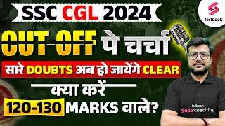 SSC CGL Cut Off 2024 पे चर्चा  सारे Doubts अब हो जायेंगे Clear  SSC CGL Cut Off By Surya Sir