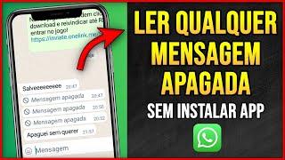 COMO LER MENSAGENS APAGADAS NO WHATSAPP RÁPIDO E FÁCIL Sem instalar nenhum aplicativo