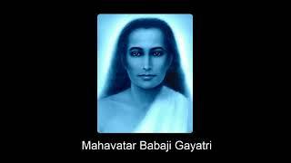 1h Mahavatar Babaji Gayatri