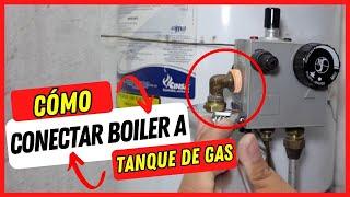 Conectar Boiler a Tanque de Gas