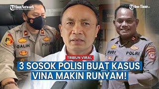 3 Sosok Polisi Blunder yang Diduga Buat Kasus Vina Cirebon Makin Runyam