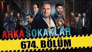 ARKA SOKAKLAR 674. BÖLÜM  FULL HD