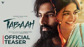 Tabaah Official Teaser  Parmish Verma  Wamiqa Gabbi  Releasing 18th Oct 2024