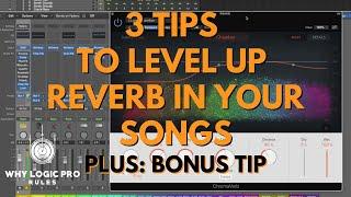 3 Reverb Tips To Level Up Your Reverb Game in LPX Plus A Bonus Tip