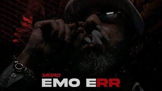 MORO - EMO ERR