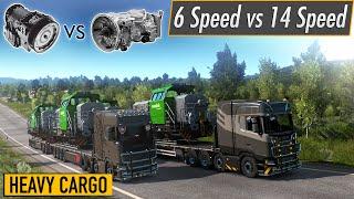 ETS2 - 6 Speed vs 14 Speed GearboxTransmission Heavy Cargo Pull Scania S 2016