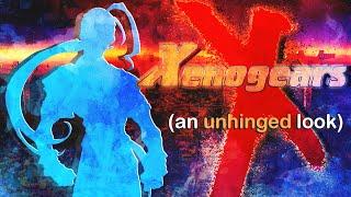 Xenogears is Unhinged