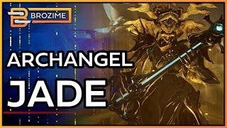 ARCHANGEL JADE  Warframe Review & Build