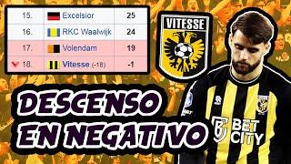 Por qué le quitaron 18 PUNTOS al Vitesse en la Eredivisie?