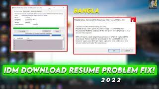 How To Fix IDM Download Resume Failed Problem  Easy Solution 2022