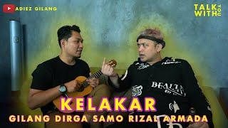 WONG KITO GALO Gilang Dirga & Rizal Armada #AGvlog