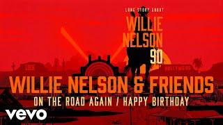 On The Road Again & Happy Birthday Willie Nelson 90 Live At The Hollywood Bowl