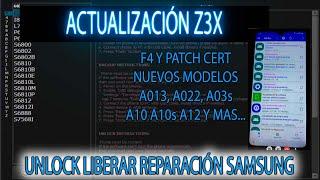 ACTUALIZACION Z3X UNLOCK LIBERAR REPARAR SAMSUNG NUEVOS MODELOS A013 A03s A10s A12 A21s A30 A50 A70