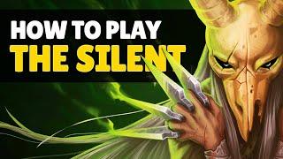 How to Play THE SILENT  Slay the Spire Guide and Tips