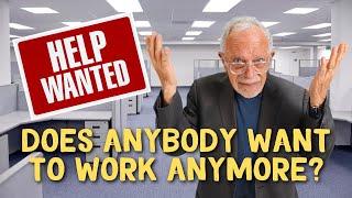 Debunking “No One Wants To Work Anymore”  Robert Reich