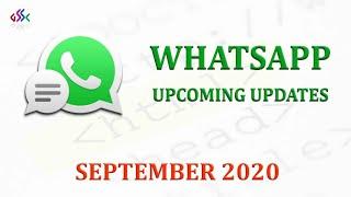 Whatsapp New Update  Upcoming updates 2020 