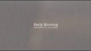 BEATFRIDAY《熱茶_Early Morning 》tea_20111111_1111_sam - Lyrics video