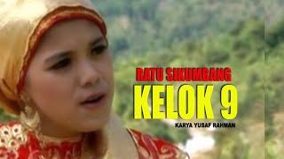 MINANG REMIX SANTUY 2022 KELOK 9  RATU SIKUMBANG